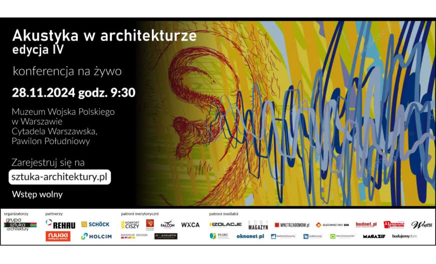 E-konferencja „Akustyka w architekturze IV” Jak projektować, by akustyka szła w parze z architekturą?