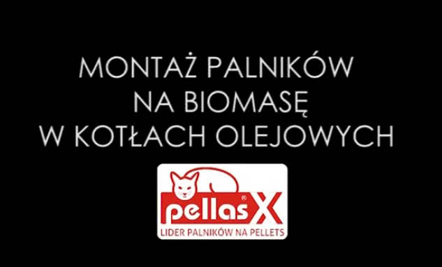 Montaż palników PellasX w kotłach olejowych 