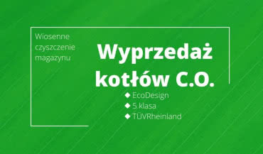 Wyprzedaż kotłów c.o. Metal-Fach