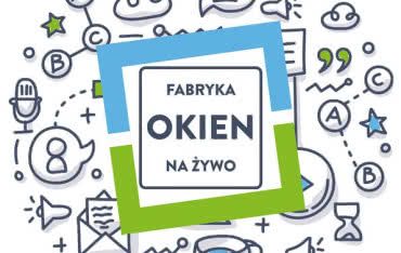 Pilkington IGP partnerem Fabryki Okien na Żywo