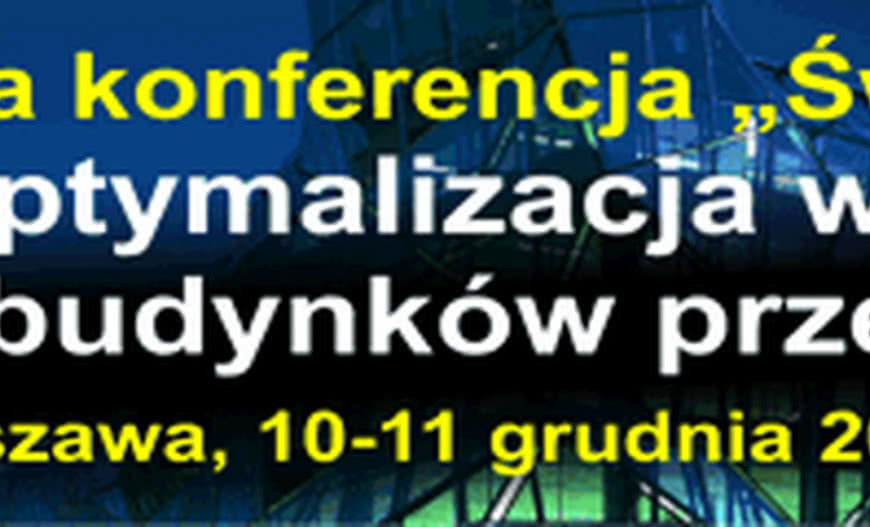 XXXIII edycja Konferencji Technicznej redakcji miesięcznika "Świat Szkła"