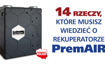 14 faktów o rekuperatorze PremAir-450 z odzyskiem ciepła 90,3%