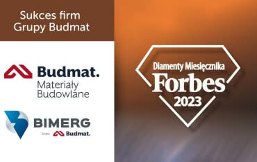 Diamenty Forbesa 2023 dla spółek Grupy Budmat 