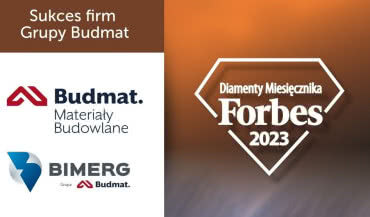 Diamenty Forbesa 2023 dla spółek Grupy Budmat 