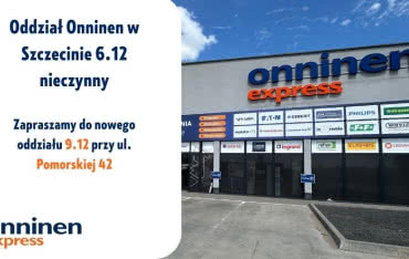 Przeprowadzka Onninen Szczecin – zapraszamy!