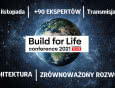 VELUX zaprasza na konferencję Build For Life 2021