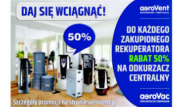 Letnia promocja: 50% taniej na centralny odkurzacz AeroVac!