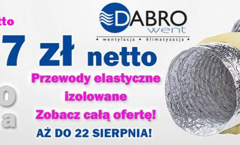DABROoferta - Elastyczne przewody izolowane już od 50,70 zł netto!