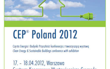 Polskie budownictwo na konferencjach i wystawie CEP® Poland 2012