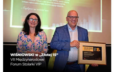 WIŚNIOWSKI w "Złotej 15" firm na VII Międzynarodowym Forum Stolarki VIP