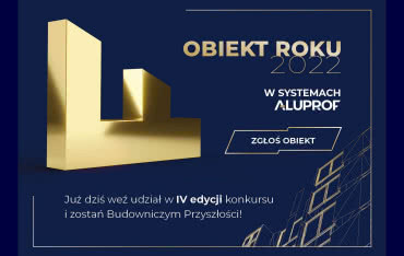 Start IV edycji konkursu Obiekt Roku w systemach Aluprof