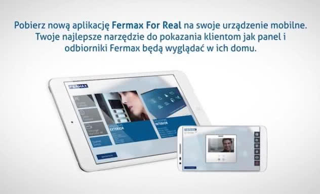 FERMAX FOR REAL - Nowa APLIKACJA. Z RZECZYWISTOŚCIĄ ROZSZERZONĄ