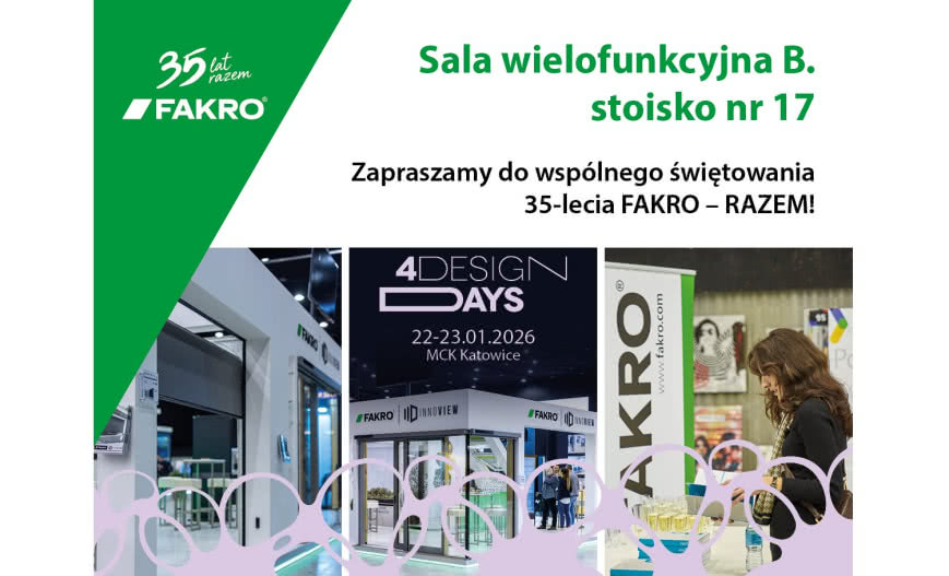 FAKRO na 4 Design Days 2026 w Katowicach