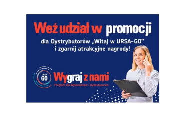 Program "Witaj w URSA-Go" - również dla sieci dystrybucji firmy URSA