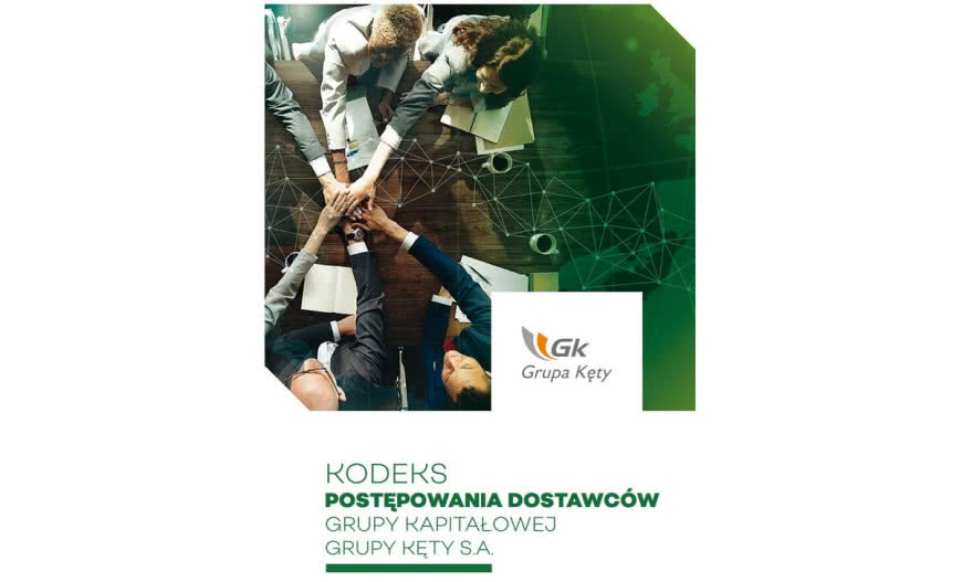 Kodeks Postępowania Dostawców Grupy Kęty S.A.
