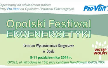 Na Opolski Festiwal Ekoenergetyki zaprasza PRO-VENT