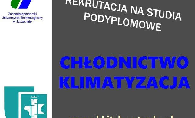 Rekrutacja na studia podyplomowe na ZUT - Chłodnictwo i klimatyzacja