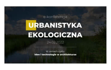 Bauder zaprasza na konferencję "Urbanistyka ekologiczna"