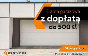 Promocja Krispol - brama garażowa z dopłatą