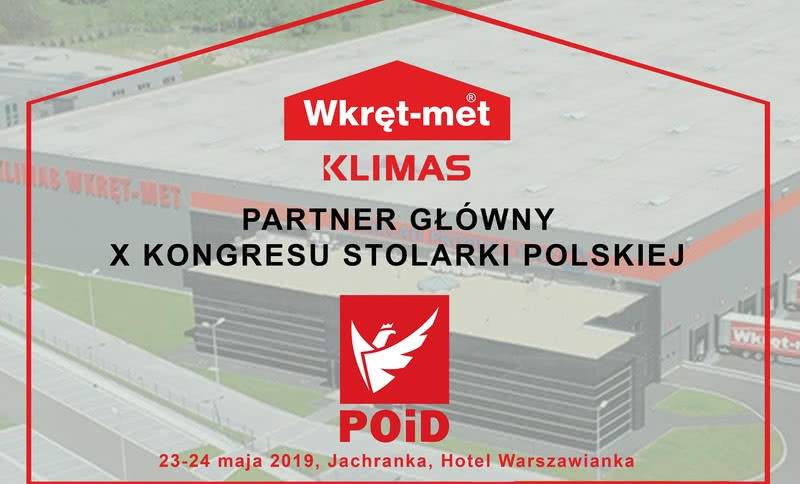 Klimas Wkręt-Met partnerem głównym X Kongresu Stolarki Polskiej